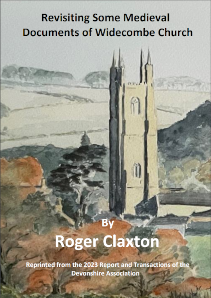 Revisiting Some Medieval Documents of Widecombe Church Booklet Cover